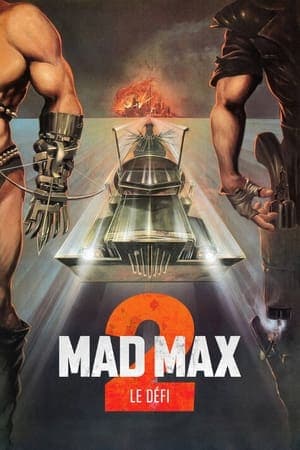 Mad Max 2 : Le Défi