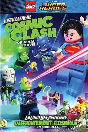 LEGO DC Comics Super Héros - la ligue des justiciers  L'affrontement cosmique