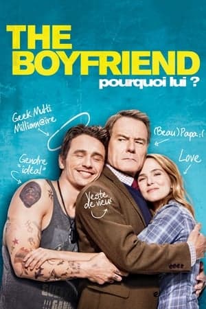 The Boyfriend : Pourquoi lui ?