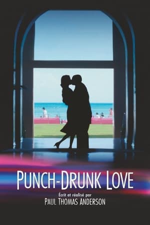 Punch-Drunk Love