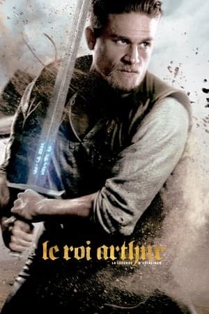 Le Roi Arthur : La Légende d'Excalibur