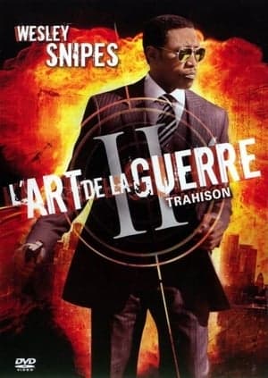 L'art de la guerre II : Trahison