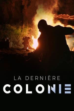 La dernière colonie