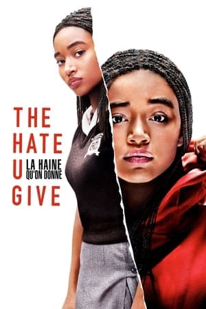 The Hate U Give - La Haine qu'on donne