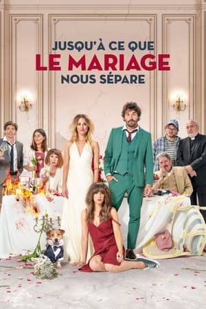 Jusqu'à ce que le mariage nous sépare