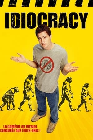 Idiocracy