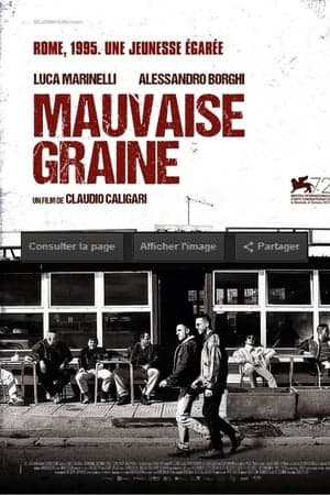 Mauvaise graine