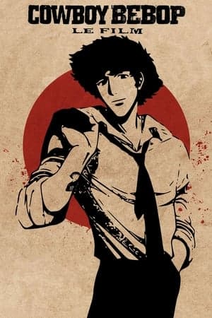 Cowboy Bebop, le film