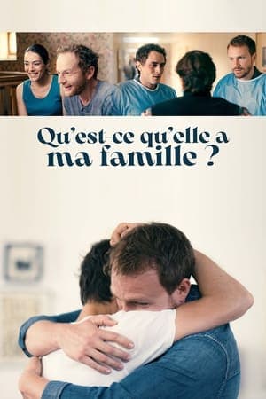 Qu'est-ce qu'elle a ma famille ?