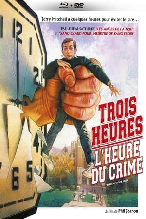 Trois heures, l'heure du crime