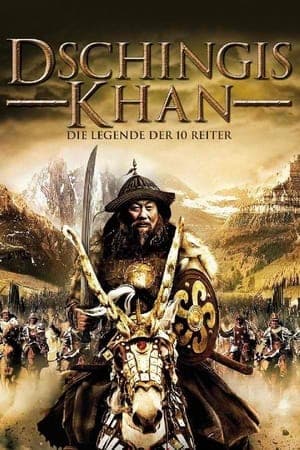 Les Dix guerriers de Gengis Khan