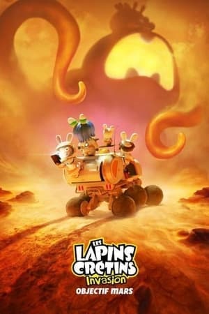 Les Lapins Crétins - Invasion : Objectif Mars