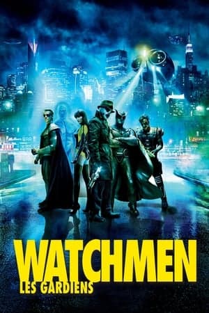 Watchmen : Les Gardiens