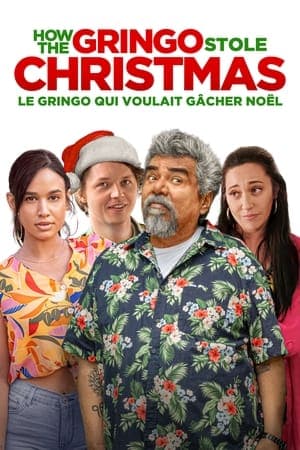 How the Gringo Stole Christmas