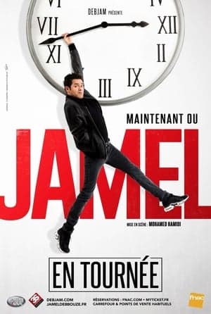 Maintenant ou Jamel