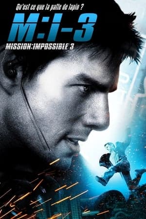 Mission : Impossible 3