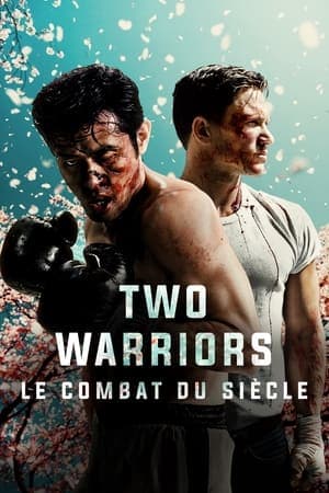 Two Warriors : Le Combat du Siècle