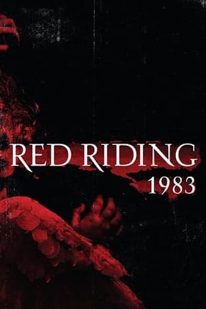 The Red Riding Trilogy: 1983